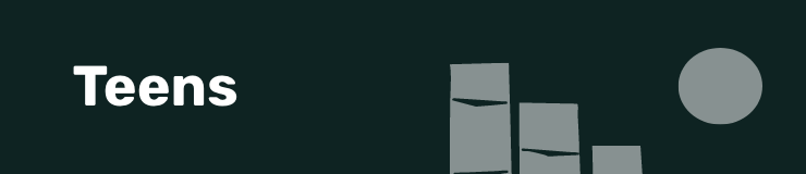 Banner with logo iconography and label "Teens"