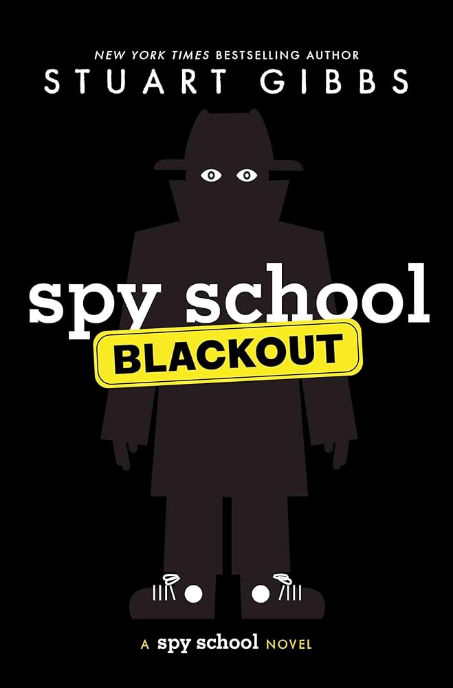 "Spy School Blackout" by Stuart Gibbs