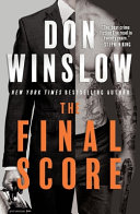 "The Final Score" by Don Winslow