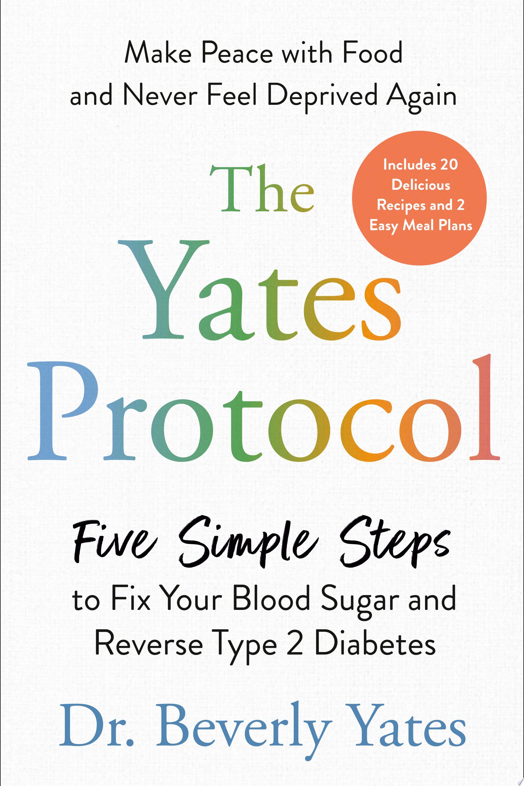 "The Yates Protocol" by Dr. Beverly Yates