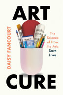 "Art Cure" by Daisy Fancourt