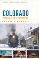 "Colorado" by Carl Abbott, Stephen J. Leonard, and Thomas J. Noel