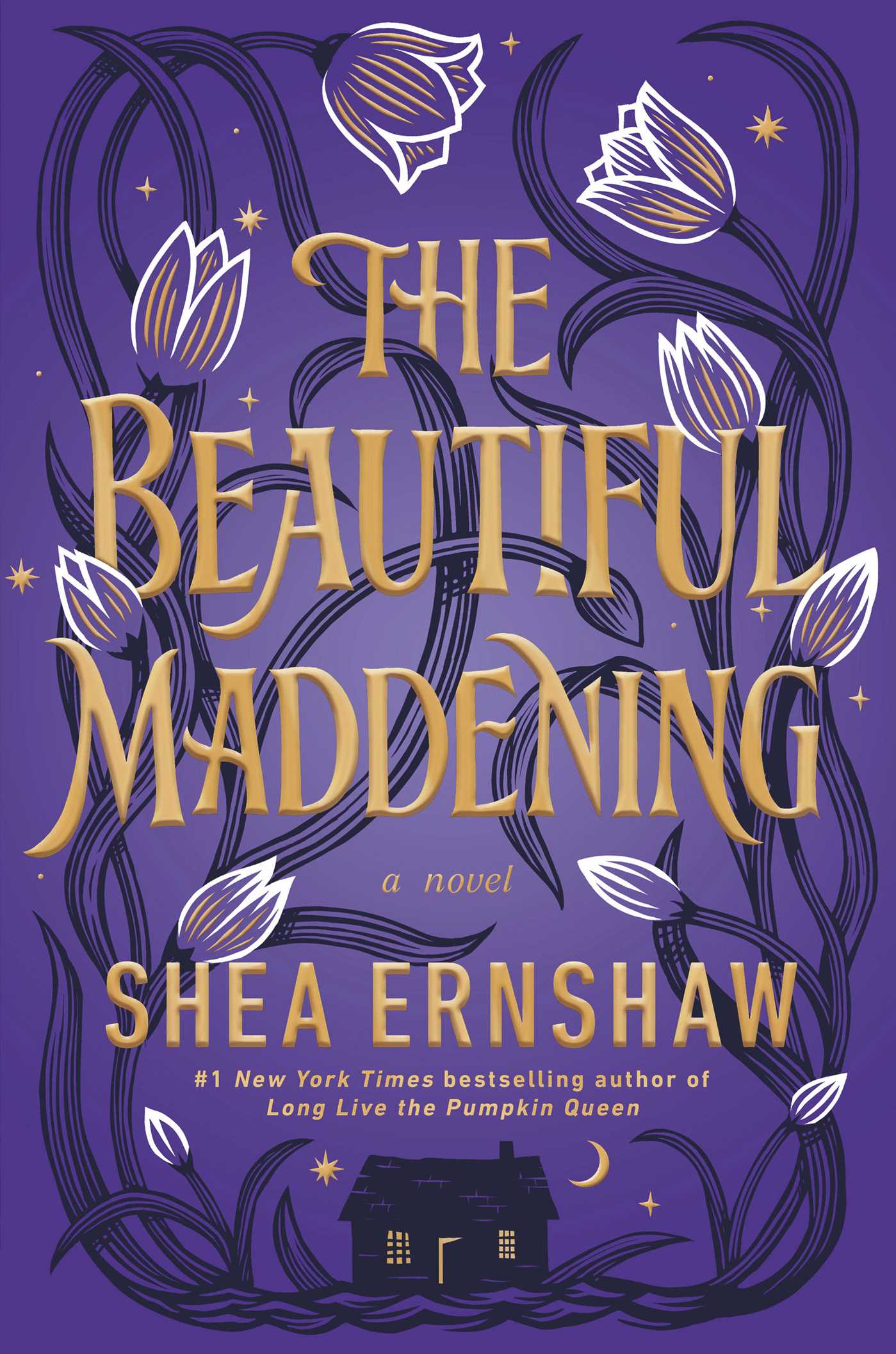 "The Beautiful Maddening" by Shea Ernshaw